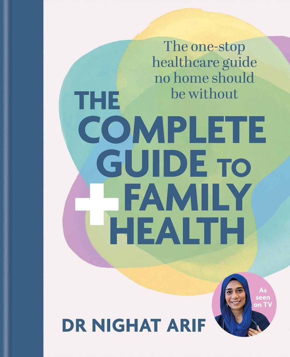 The Complete Guide To Family Child Health is available in hardback. Picture: Hamlyn/PA The Complete Guide To Family Child Health is available in hardback. Picture: Hamlyn/PA