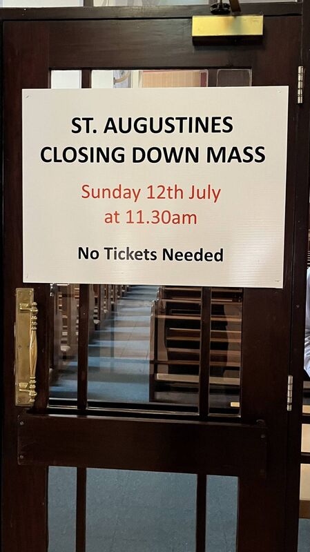The sign on the door of St Augustine's Church this week.