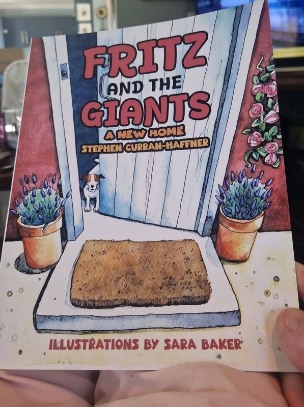 Fritz And The Giants: A New Home, by Stephen Curran-Haffner