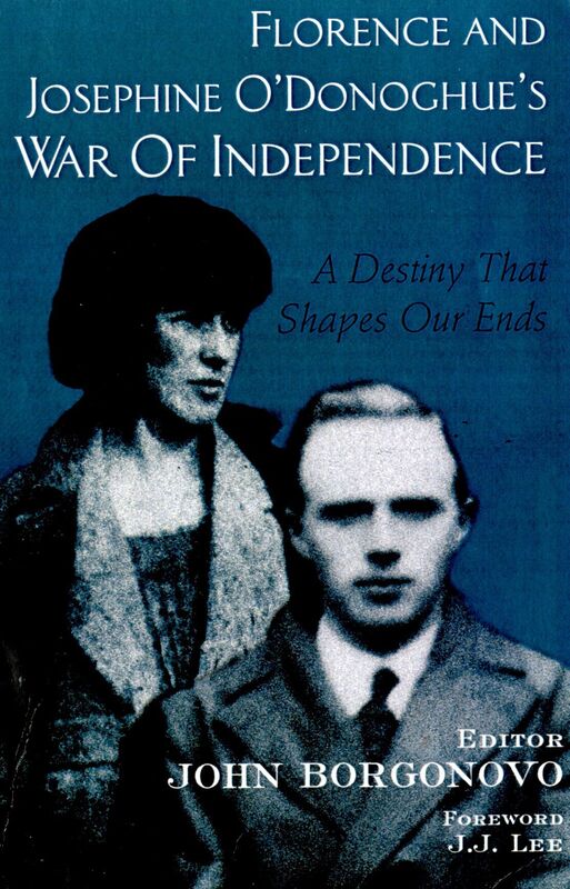 UNLIKELY LOVE STORY: Florence and Josephine O’Donoghue on the cover of UCC historian John Borgonovo’s book about their remarkable relationship — the Cork IRA leader smuggled her child back to Cork from Wales UNLIKELY LOVE STORY: Florence and Josephine O’Donoghue on the cover of UCC historian John Borgonovo’s book about their remarkable relationship — the Cork IRA leader smuggled her child back to Cork from Wales