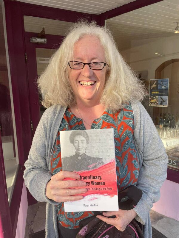 Karen Minihan, author of Extraordinary, Ordinary Women: Untold Stories from The Founding of the State. Karen Minihan, author of Extraordinary, Ordinary Women: Untold Stories from The Founding of the State.