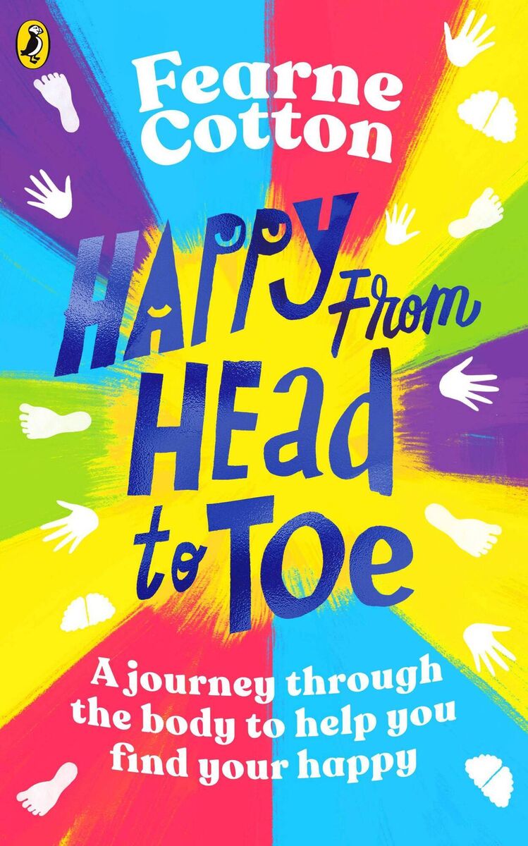 Happy From Head To Toe by Fearne Cotton.