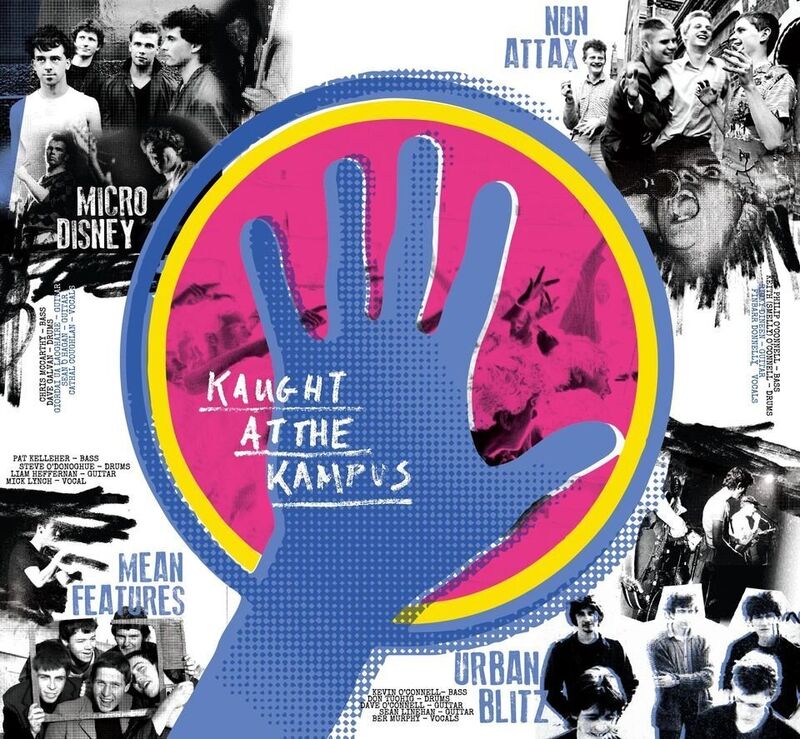 Kaught at the Kampus: a living piece of Cork music history, reissued Kaught at the Kampus: a living piece of Cork music history, reissued