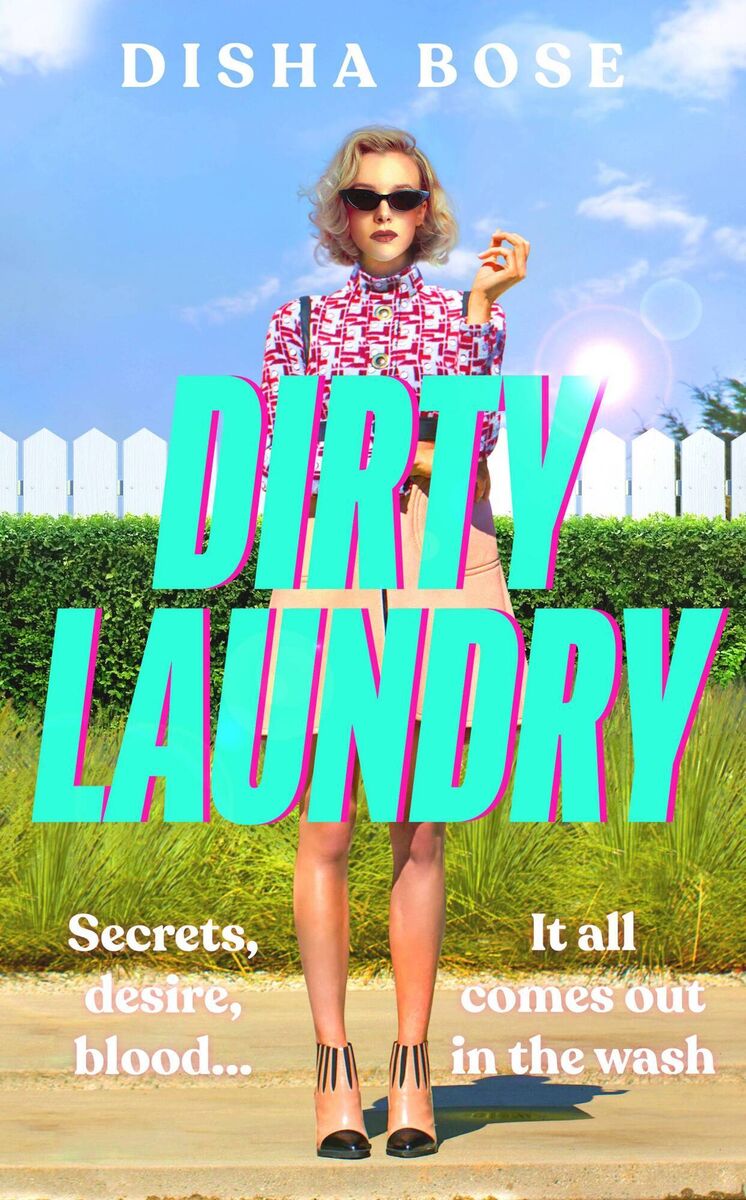 Dirty Laundry by Disha Bose.
