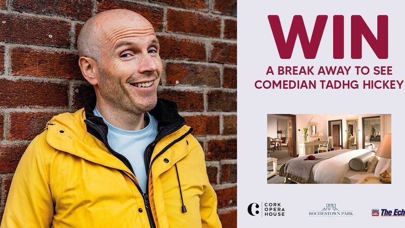 WIN A BREAK AWAY TO SEE COMEDIAN TADHG HICKEY WIN A BREAK AWAY TO SEE COMEDIAN TADHG HICKEY