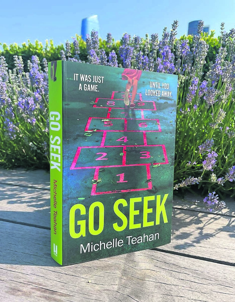 Go Seek, the debut thriller by Michelle Teahan