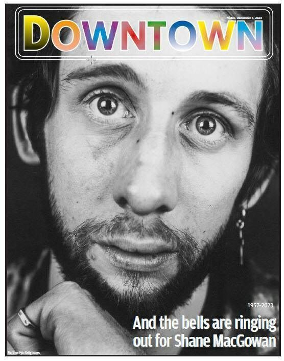 The cover of Downtown honouring Shane MacGowan