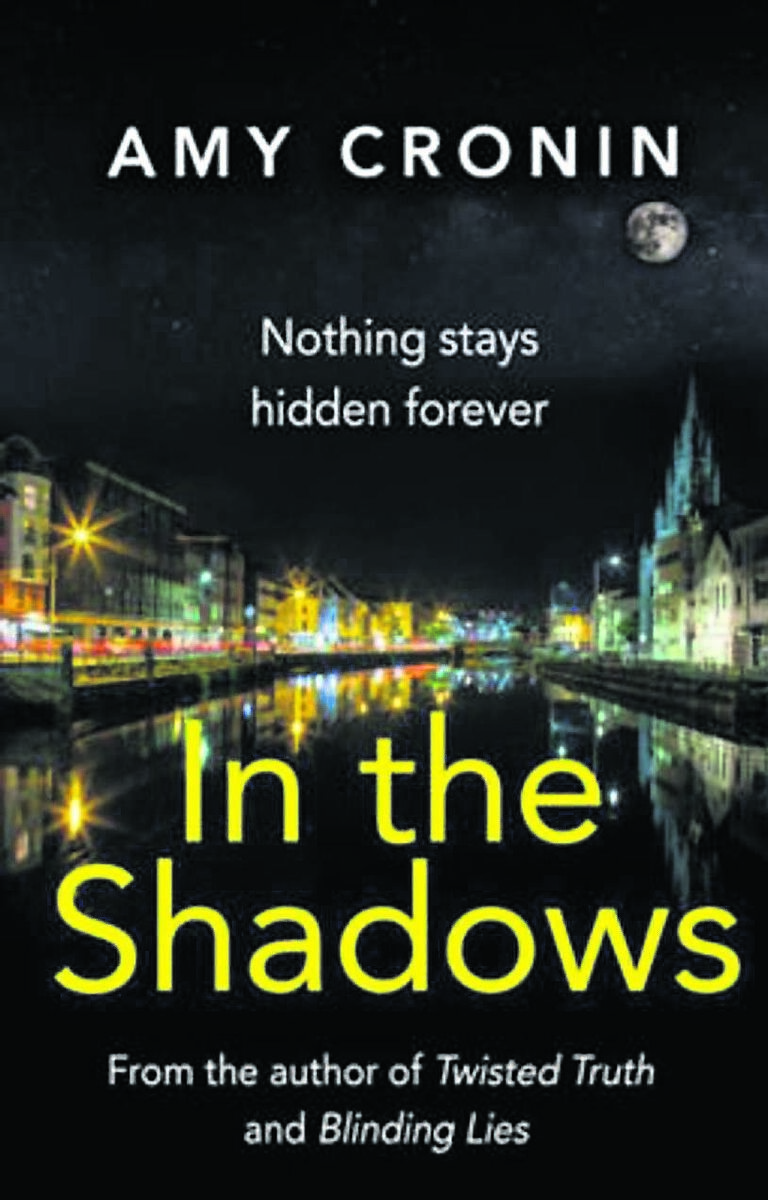 In The Shadows, by Cork author Amy Cronin, is the final part of her trilogy of thrillers revolving around Anna Clarke
