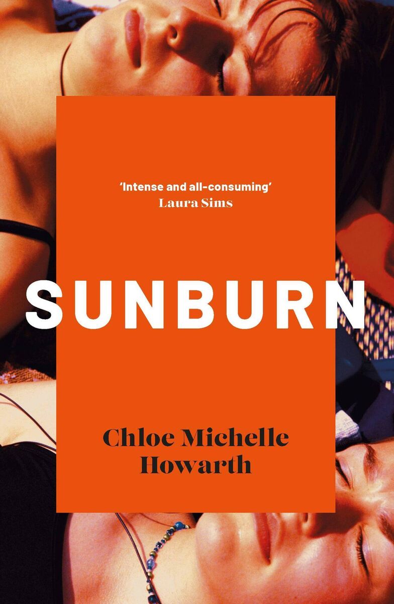 Sunburn by Chloe Michelle Howarth, from Cork Sunburn by Chloe Michelle Howarth, from Cork