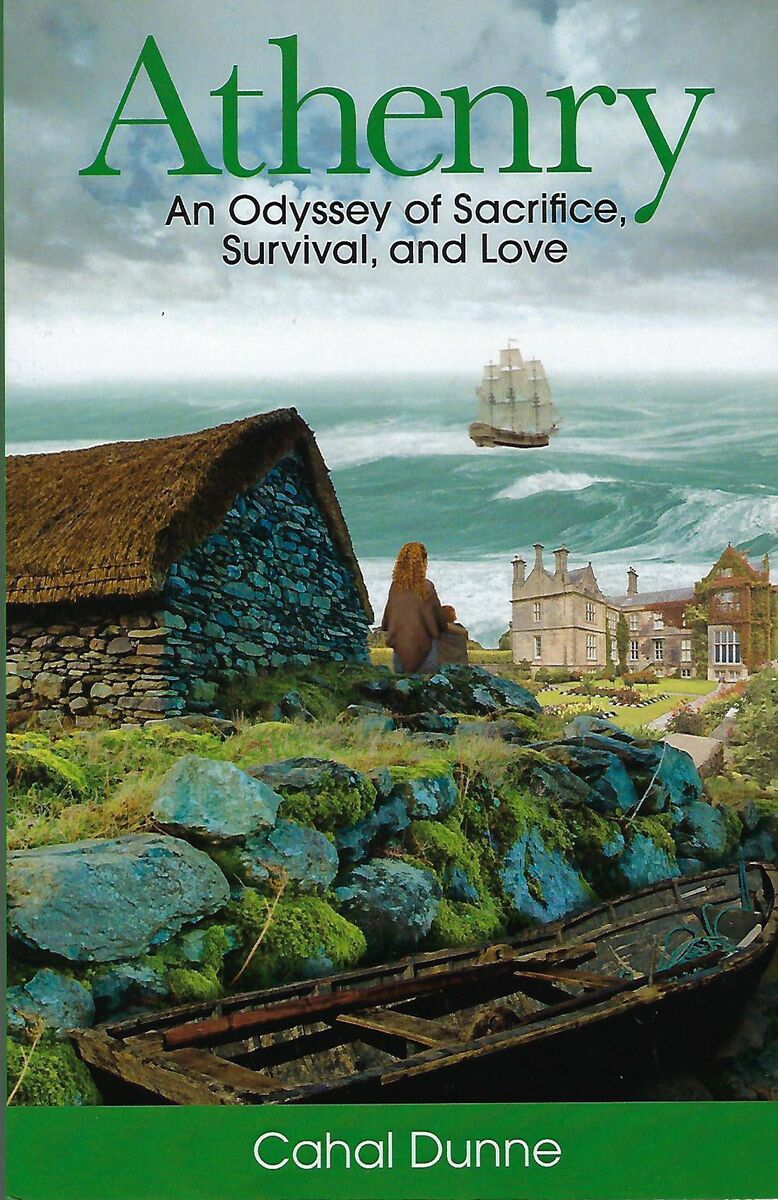 Cahal Dunne's novel Athenry. Cahal Dunne's novel Athenry.