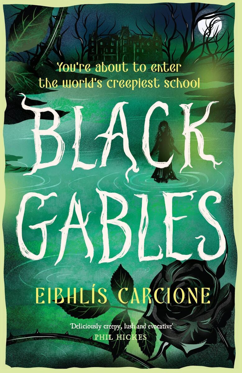 Black Gables by Eibhlis Carcione