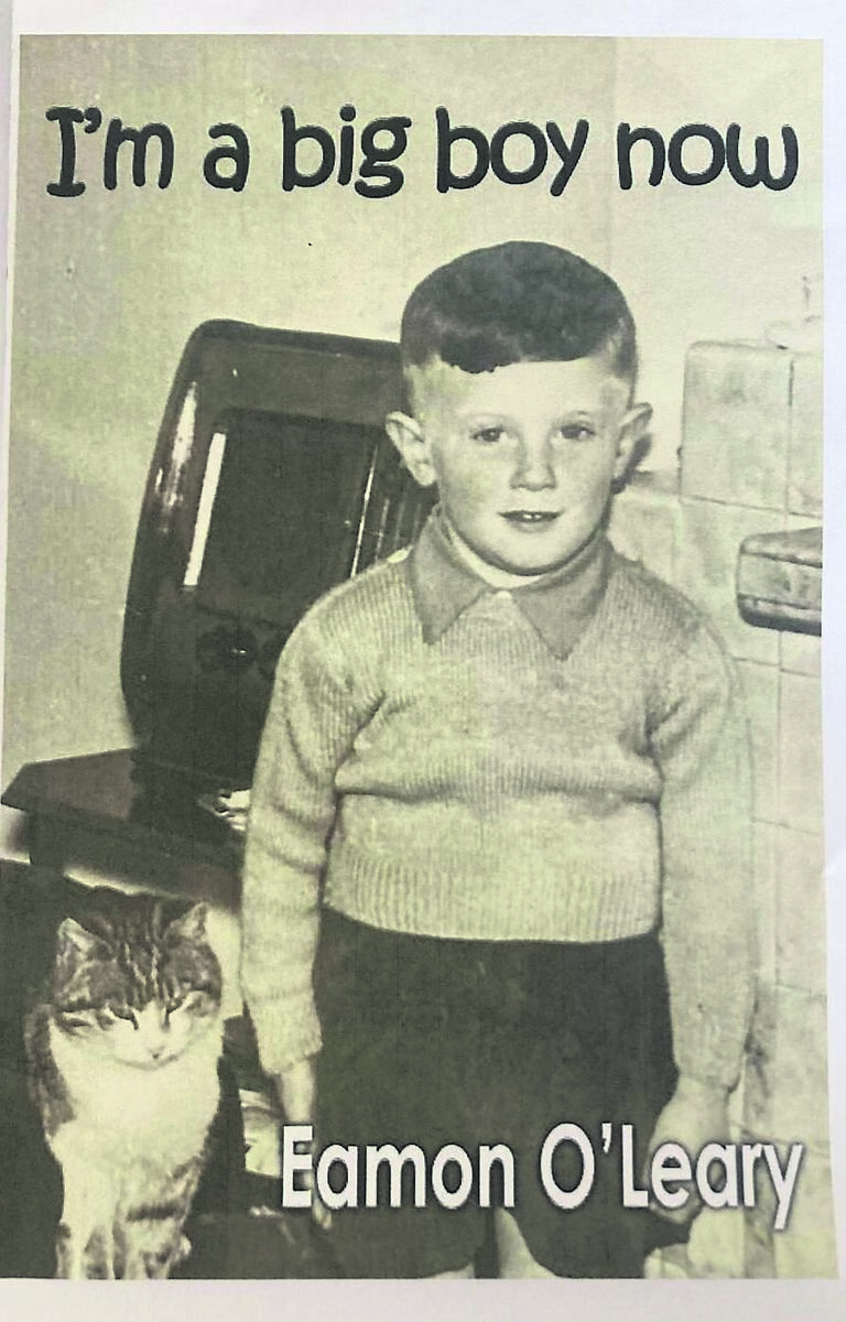 I’m A Big Boy Now, by Eamon O’Leary
