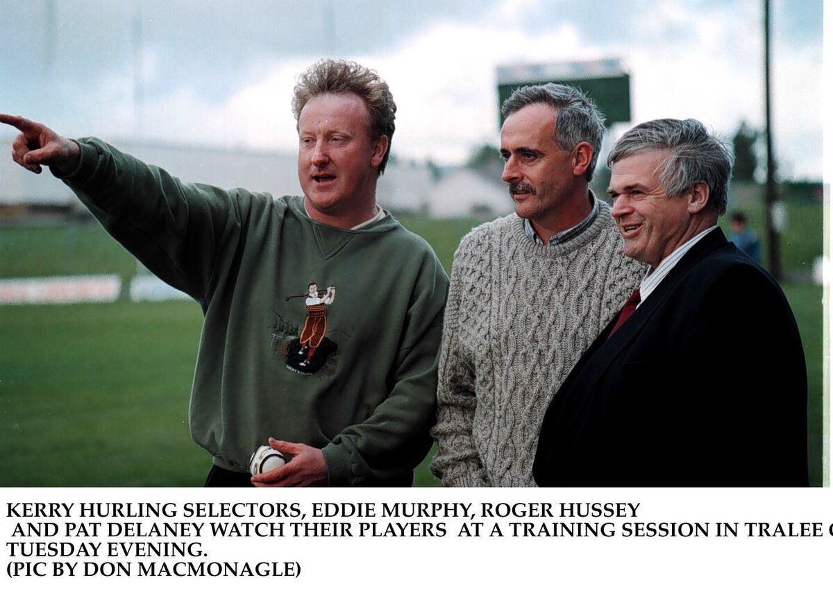 Eddie Murphy pictured in 1995 with fellow Kerry hurling selectors Roger Hussey and Pat Delaney. Eddie Murphy pictured in 1995 with fellow Kerry hurling selectors Roger Hussey and Pat Delaney.
