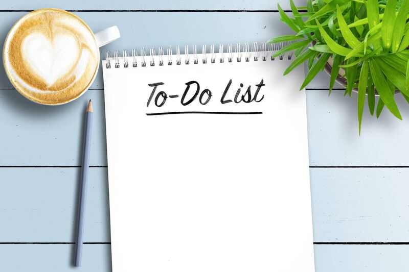 Always have a to-do list. Always have a to-do list.