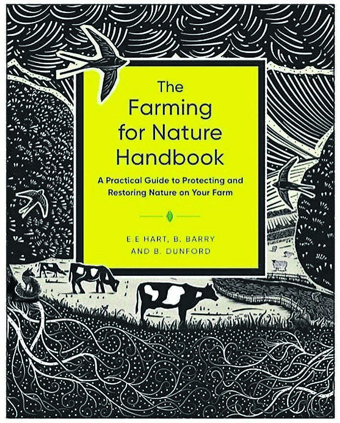The Farming For Nature Handbook The Farming For Nature Handbook