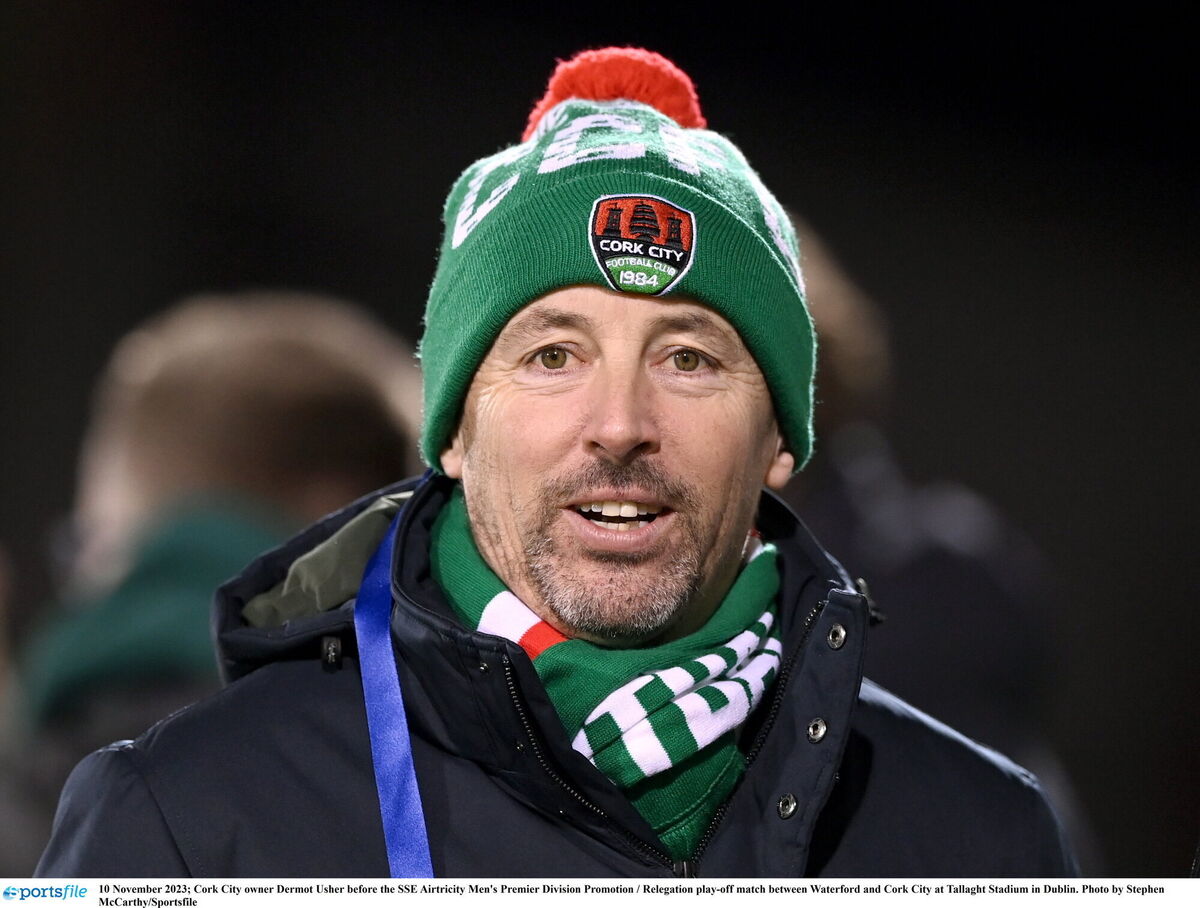Cork City owner Dermot Usher. Picture: Stephen McCarthy/Sportsfile Cork City owner Dermot Usher. Picture: Stephen McCarthy/Sportsfile