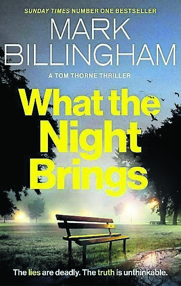 Mark's book, What The Night Brings, is out in June, featuring policeman Det Insp Tom Thorne