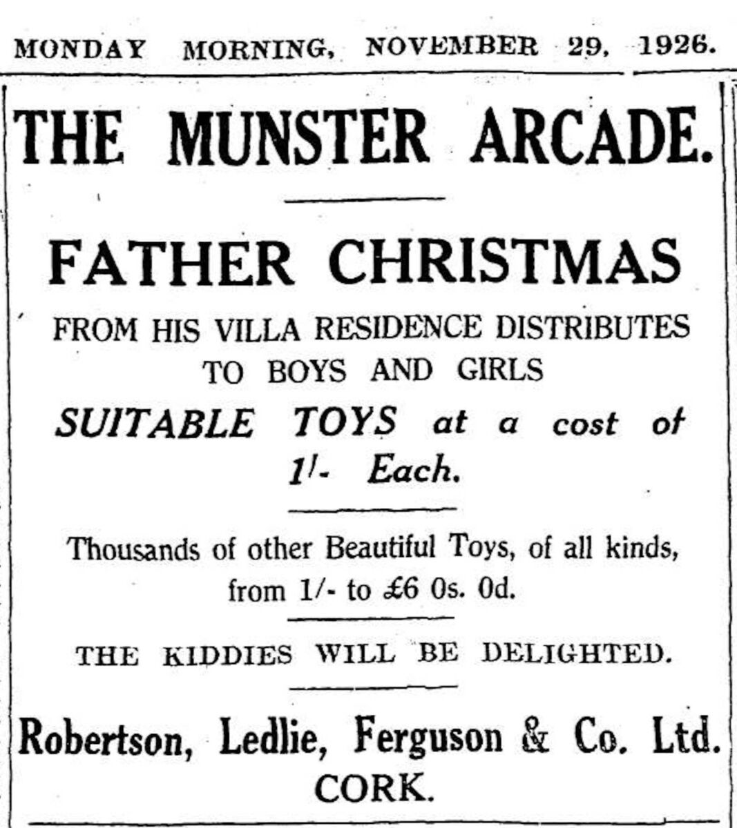 An ad for Santa at the Munster Arcade 1926 